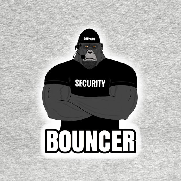 BOUNCER SECURITY by DRAWGENIUS